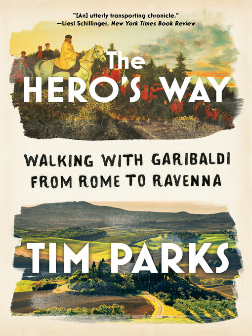Title details for The Hero's Way by Tim Parks - Wait list